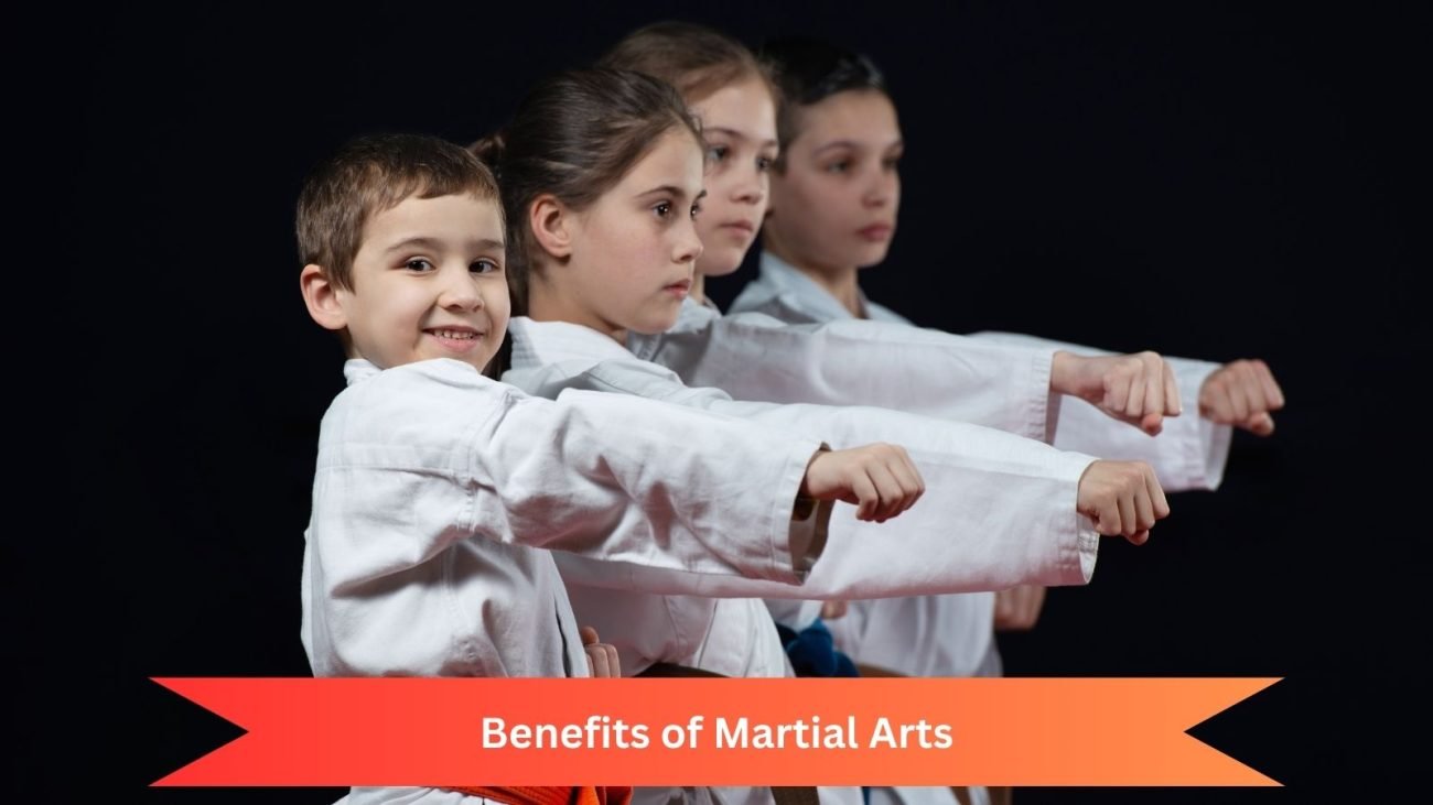 Benefits of Martial Arts